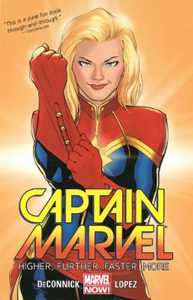 Captain Marvel Volume 1: Higher, Further, Faster, More David Lopez 9780785190134