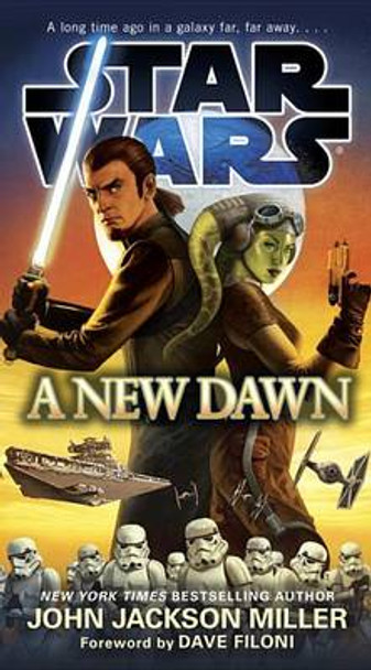 A New Dawn: Star Wars John Jackson Miller 9780553391473