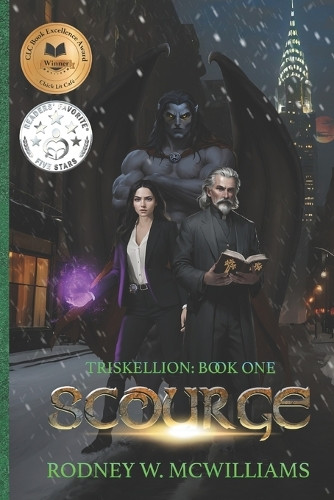 Scourge: Triskellion Book One Rodney McWilliams 9798799719524