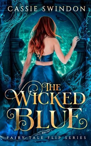The Wicked Blue Cassie Swindon 9798991151917