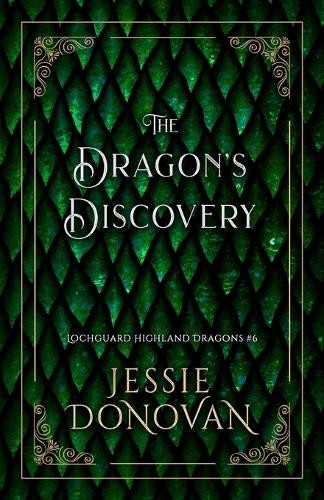 The Dragon's Discovery Jessie Donovan 9798891560567