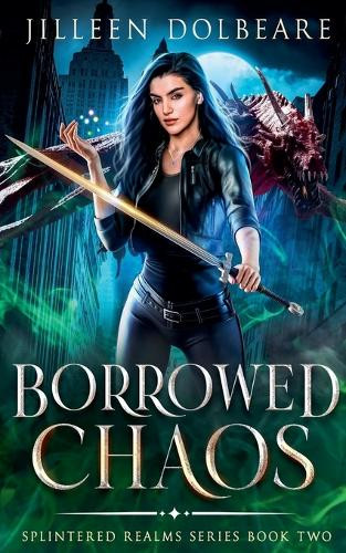 Borrowed Chaos Jilleen Dolbeare 9798230461401