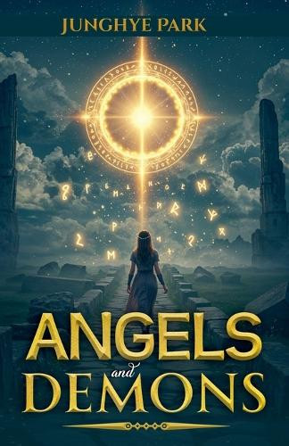 Angels and Demons Junghye Park 9798230381679