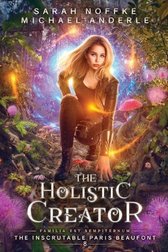 The Holistic Creator Sarah Noffke 9781649719645