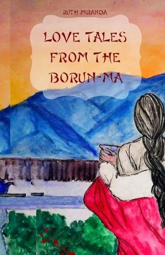 Love Tales from the Borun-Ma Ruth Miranda 9798319180490