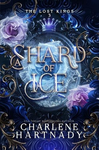 A Shard of Ice Charlene Hartnady 9798280507722