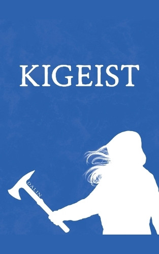 Kigeist Act I Dalin 9798223708193
