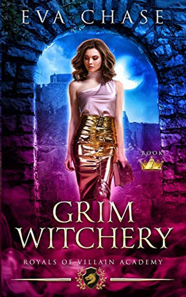 Grim Witchery Eva Chase 9781989096550