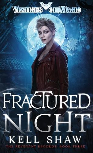 Fractured Night Kell Shaw 9781922897091