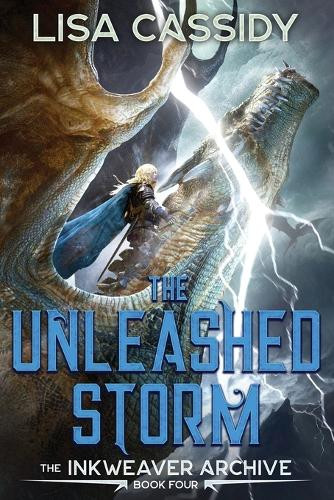 The Unleashed Storm Lisa Cassidy 9781922533180