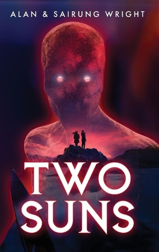 Two Suns Alan Wright 9798888247655