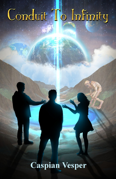 Conduit To Infinity Caspian Vesper 9781068432965