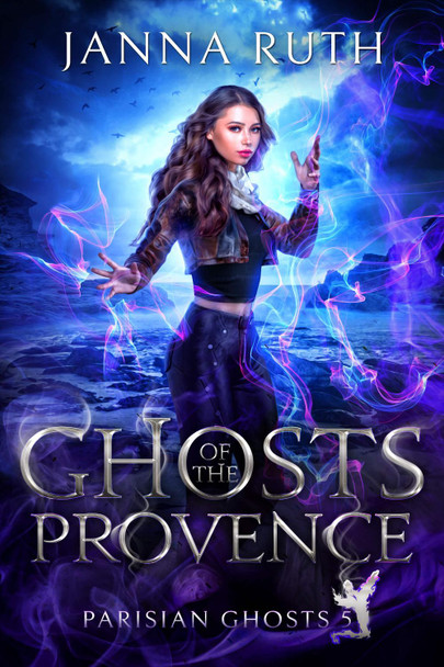 Ghosts of the Provence Janna Ruth 9781067000189