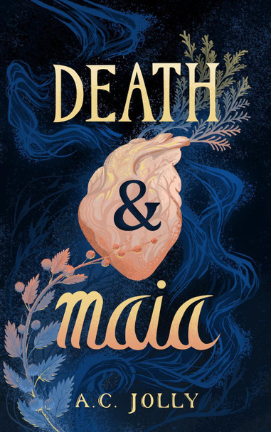 Death & Maia A. C. Jolly 9781068398407
