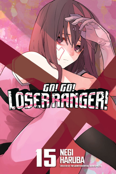 Go! Go! Loser Ranger! 15 Negi Haruba 9798888774335