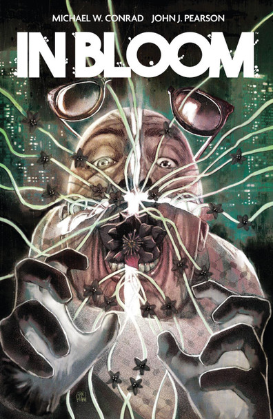 In Bloom Michael W. Conrad 9798892155397