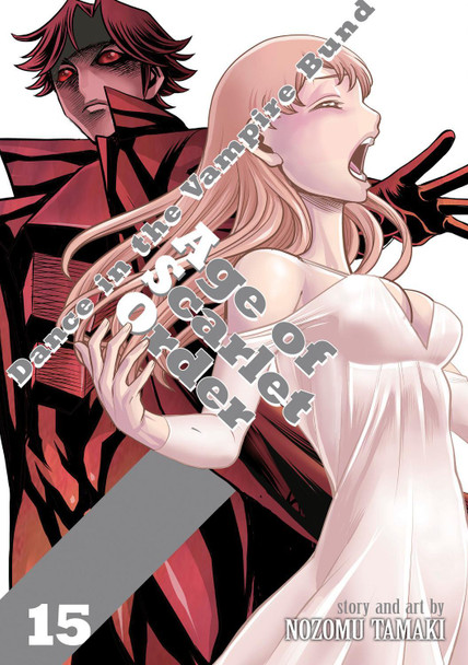 Dance in the Vampire Bund: Age of Scarlet Order Vol. 15 Nozomu Tamaki 9798893736106