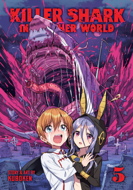 Killer Shark in Another World Vol. 5 Kuboken 9798891605589