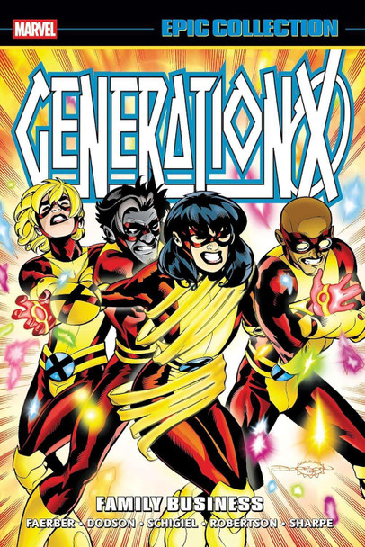 Generation X Epic Collection: Family Business Jay Faerber 9781302965280