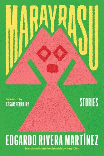 Marayrasu: Stories Amy Therese Olen 9780810149434