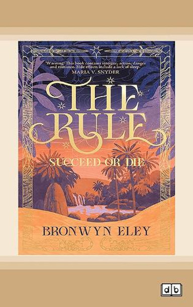 The Rule Bronwyn Eley 9781038704061
