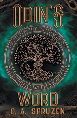 Odin's Word D A Spruzen 9798823208765