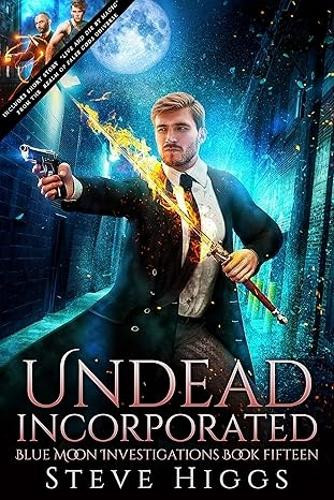 Undead Incorporated Steve Higgs 9781036708658