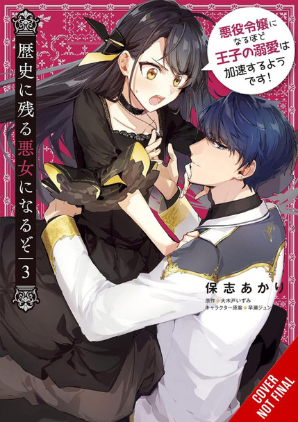 I'll Become a Villainess Who Goes Down in History, Vol. 3 Akari Hoshi 9781975397302