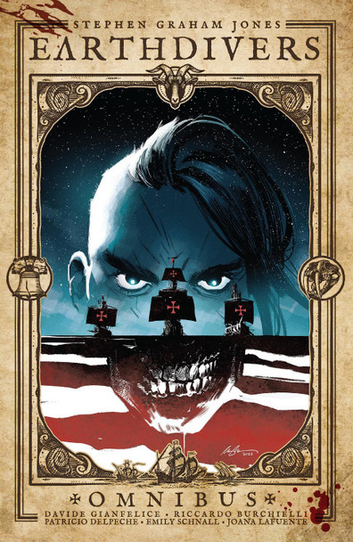 Earthdivers Omnibus Stephen Graham Jones 9798887243528