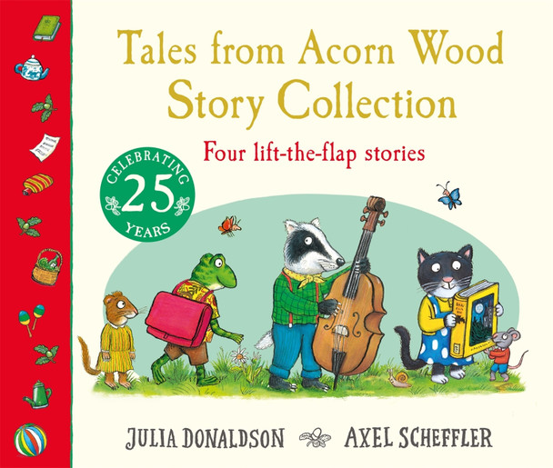 Tales from Acorn Wood: Story Collection: Four lift-the-flap stories Julia Donaldson 9781035067084