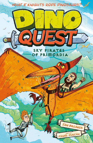 Dino Quest: Sky Pirates of Primordia Dino Quest Ian Billings 9781398838895