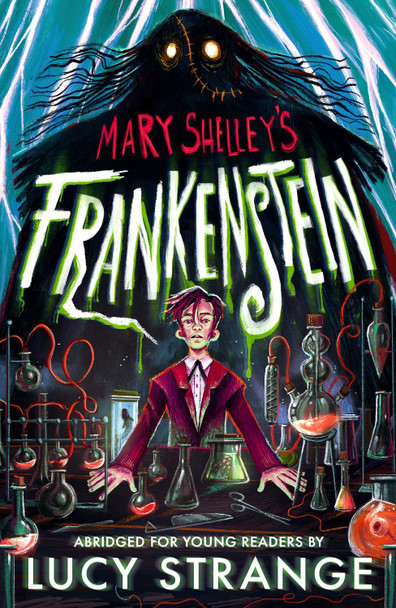 Frankenstein: Abridged for Young Readers Mary Shelley 9781529519839