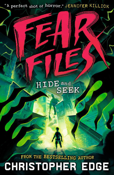 Fear Files: Hide and Seek Christopher Edge 9781529527377