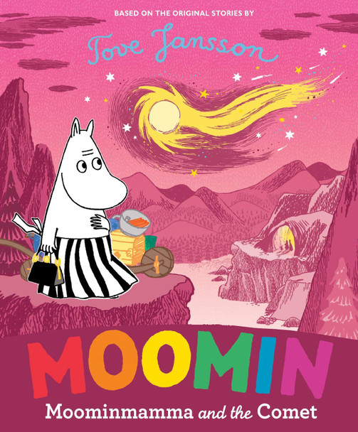 Moominmamma and the Comet Tove Jansson 9780241782088