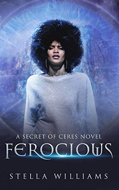 Ferocious Stella Williams 9781733563819