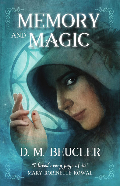 Memory and Magic D. M. Beucler 9781915556622