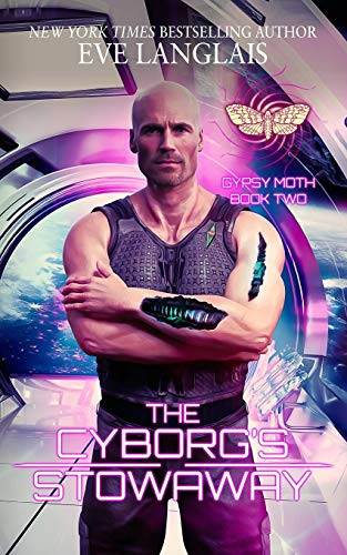 The Cyborg's Stowaway by Eve Langlais