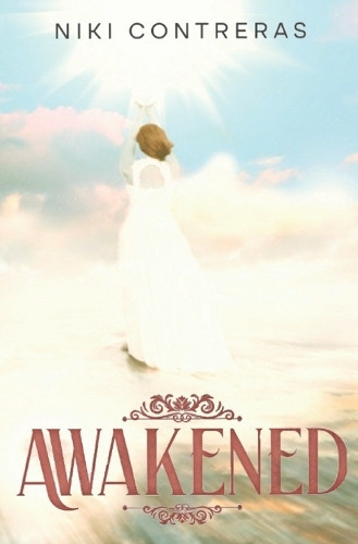 Awakened Niki Contreras 9798376818794