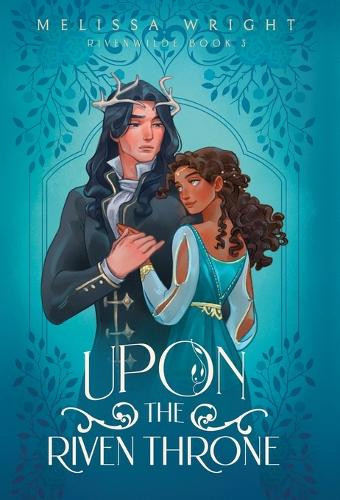 Upon the Riven Throne Melissa Wright 9781950958474