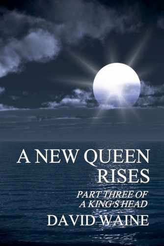 A New Queen Rises David Waine 9798231580255