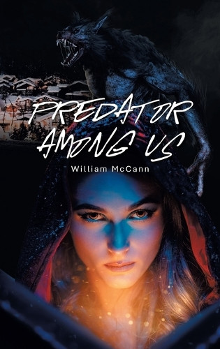 Predator Among Us William McCann 9798823041638