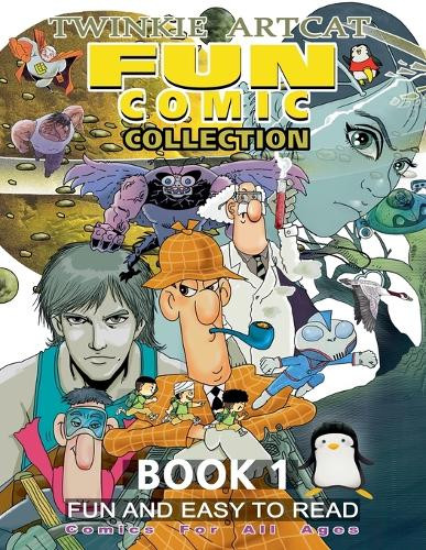 Fun Comic Collection Book 1 Twinkie Artcat 9798230411376