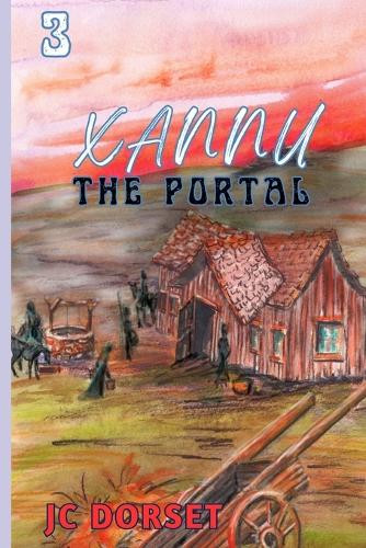Xannu - The Portal Jc Dorset 9798289832726