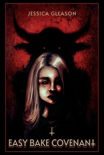 Easy Bake Covenant Jessica Gleason 9781967519095