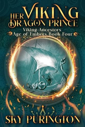 Her Viking Dragon Prince Sky Purington 9798328050678