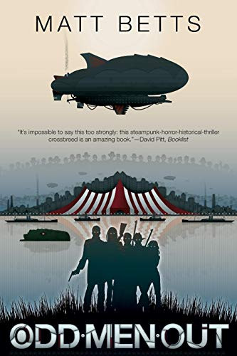 Odd Men Out by Matt Betts