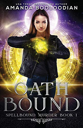 Oath Bound Amanda Booloodian 9781947382916