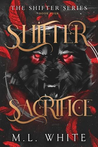 Shifter Sacrifice M L White 9798899713330