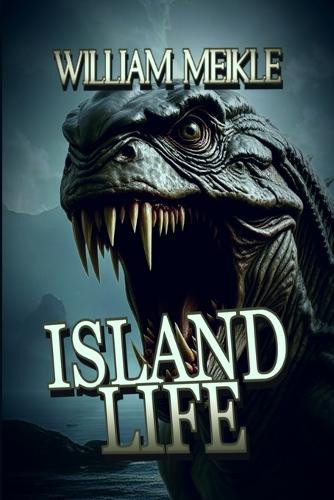 Island Life William Meikle 9798287907747