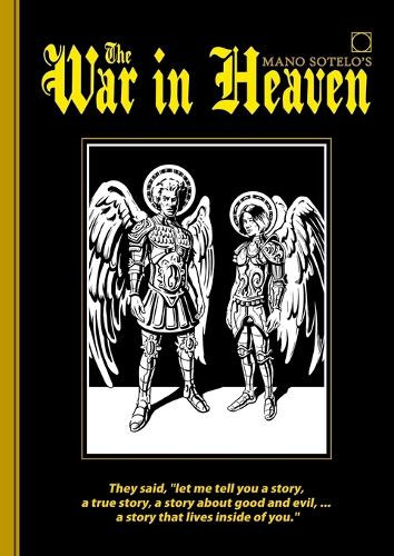 The War in Heaven Mano Sotelo 9781963844788
